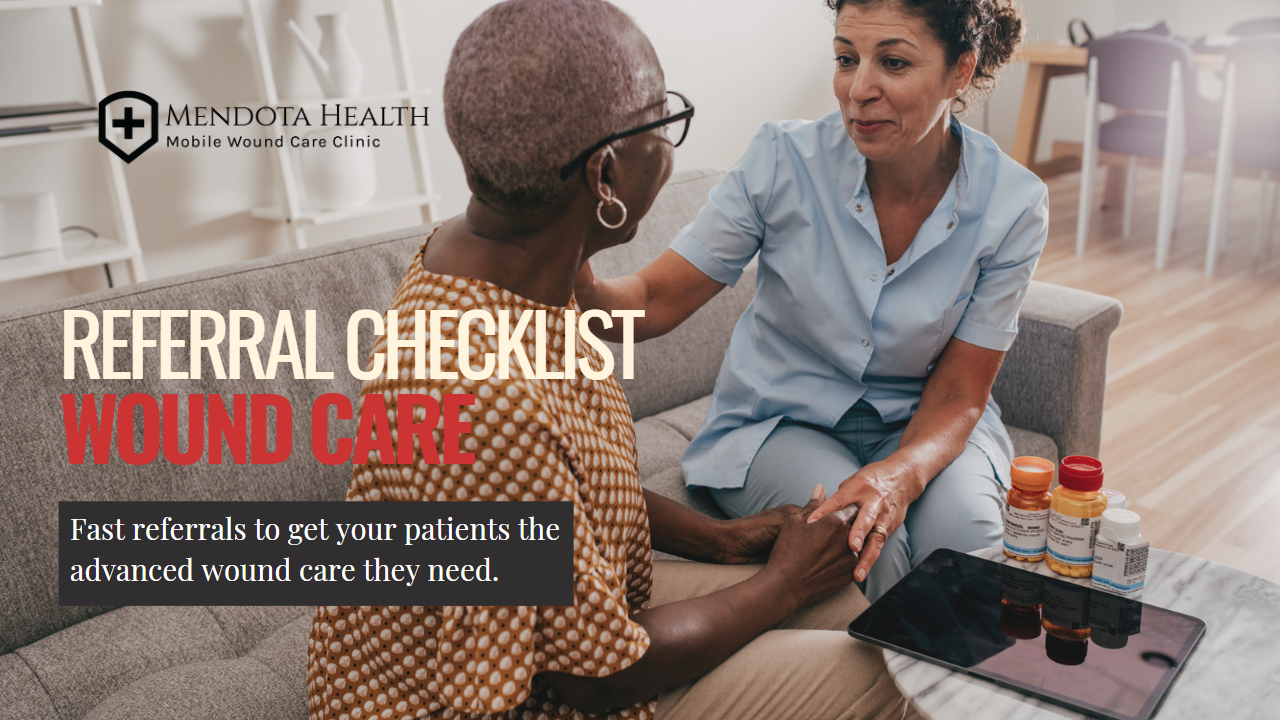 Referral Checklist for Advanced Wound Care